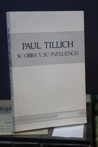 Portada del libro de Paul Tillich. Su obra y su influencia