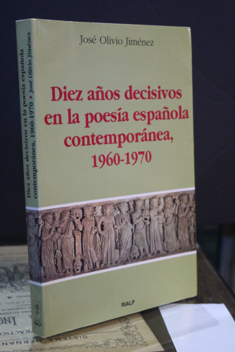 Portada del libro de Diez años decisivos en la poesía española contemporánea, 1960-1970