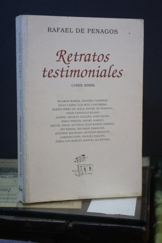 Portada del libro de Retratos testimoniales (1955-2006).- Penagos, Rafael de.- Dedicado.