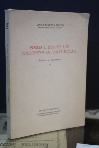 Portada del libro de Forma e idea de los esperpentos de Valle-Inclán. Estudios de hispanófila, 10