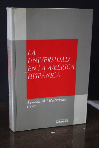 Portada del libro de La universidad en la América Hispánica