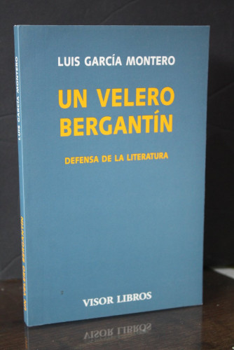 Portada del libro de Un velero bergantín. Defensa de la literatura