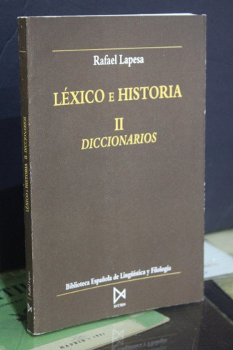 Portada del libro de Léxico e historia. II. Diccionarios.- Lapesa, Rafael.