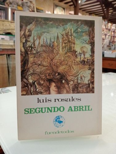 Portada del libro de Segundo abril