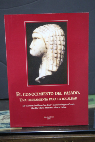 Portada del libro de El conocimiento del pasado. Una herramienta para la igualdad.