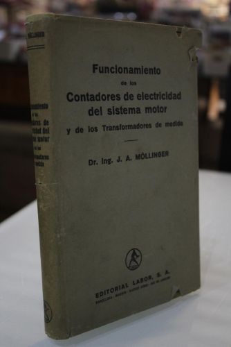 Portada del libro de Funcionamiento de los contadores de electricidad del sistema motor y de los transformadores de medida