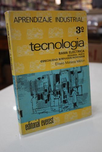 Portada del libro de Tecnología. Rama eléctrica. Segunda parte. Especialidad Bobinador-Montador.