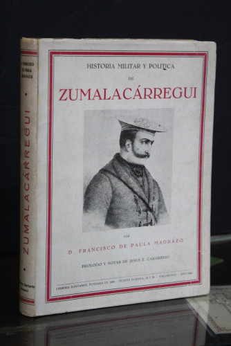 Portada del libro de Historia Militar y Política de Zumalacárregui.- Madrazo, Francisco de Paula.