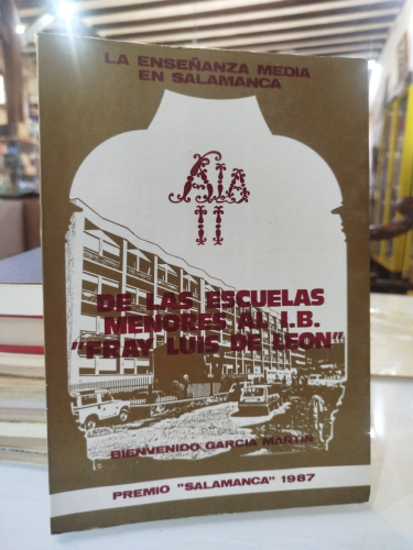 Portada del libro de La Enseñanza Media en Salamanca. De las Escuelas Menores al Instituto de Bachillerato 