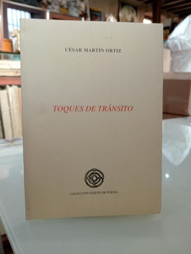 Portada del libro de Toques de tránsito [Dedicado]