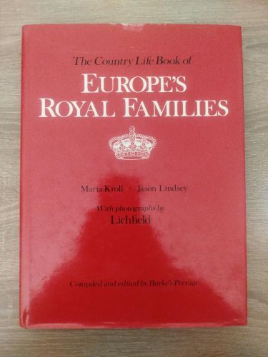 Portada del libro de The Country Life Book of Europe's Royal Families