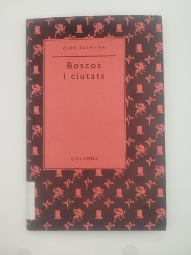 Portada del libro de Boscos i ciutats