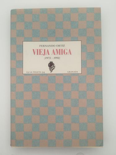 Portada del libro de Vieja amiga (1975-1993)