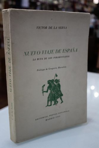 Nuevo viaje de España. La ruta de los foramontanos.