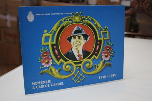 Homenaje a Carlos Gardel. 1935-1985.