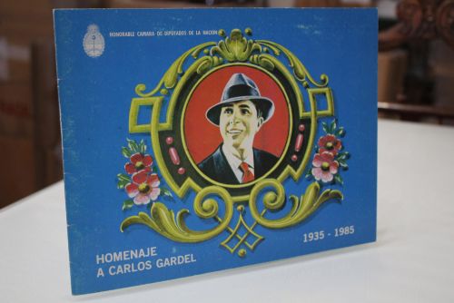 Homenaje a Carlos Gardel. 1935-1985.