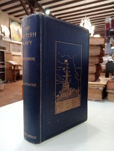 Portada del libro de The British Navy. Its making and its meaning