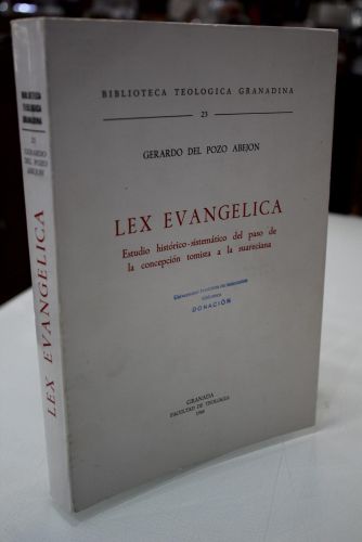 Portada del libro de Lex evangélica. Estudio histórico sistemático del paso de la concepción tomista a la suareciana.