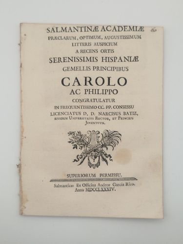 Serenissimis Hispaniae gemellis principibus Carolo ac Philippo [Salamanca]