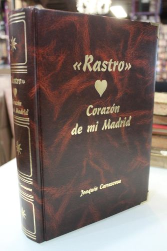 Portada del libro de Rastro, corazón de mi Madrid