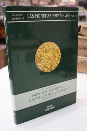Portada del libro de Catálogo de la moneda medieval castellano-leonesa. Siglos XI al XV