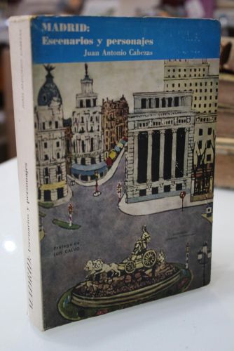 Portada del libro de Madrid: Escenarios y personajes.- Selección de Crónicas 