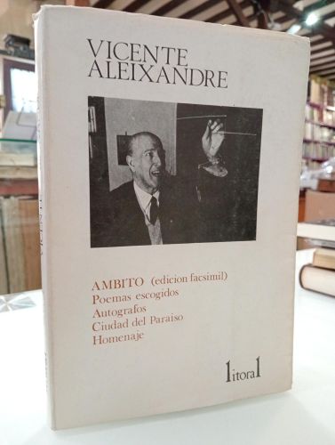 Ámbito. Poemas escogidos. Autógrafos. Ciudad del paraíso. Homenaje