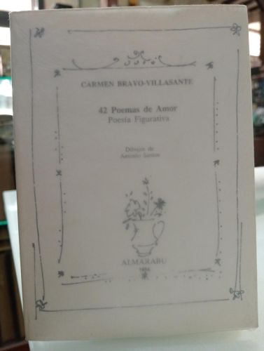 Portada del libro de 42 Poemas de Amor. Poesía Figurativa