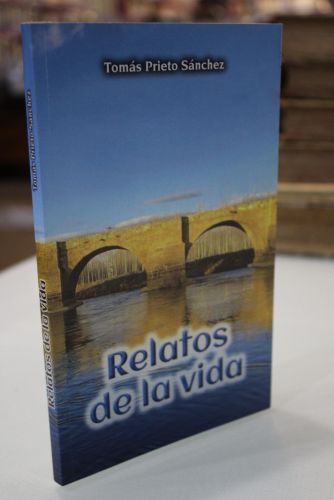 Portada del libro de Relatos de la vida.- Dedicado.