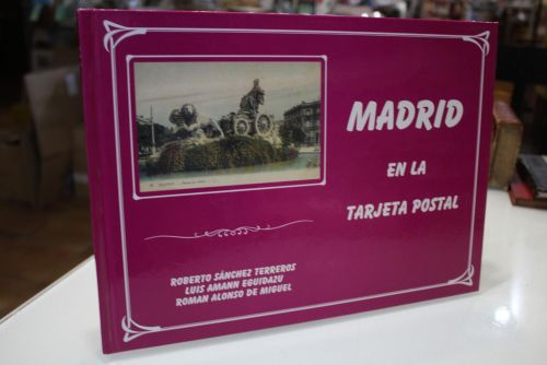 Madrid en la tarjeta postal.