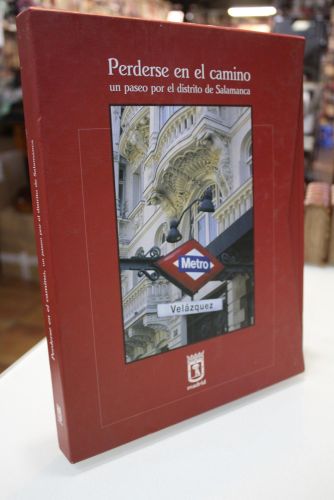 Perderse en el camino, un paseo por el distrito de Salamanca.