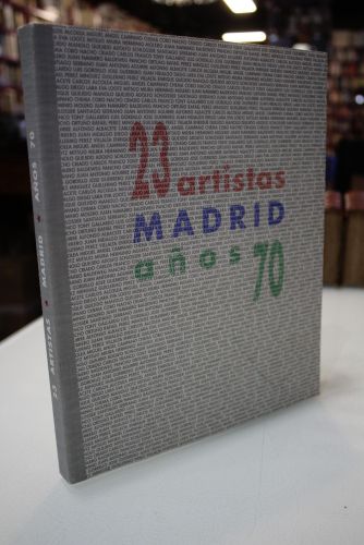 Veintitrés artistas. Madrid años 70.