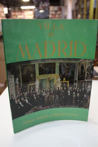 Villa de Madrid. Núm. 12. Número dedicado al Madrid Literario.