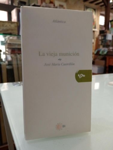 Portada del libro de La vieja munición