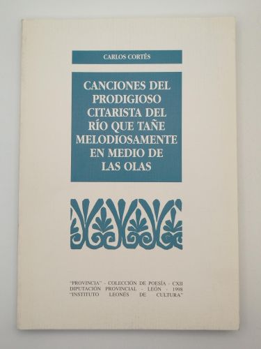 Portada del libro de Canciones del prodigioso citarista del río que tañe melodiosamente en medio de las olas