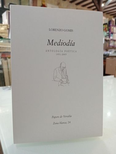 Portada del libro de Mediodía. Antología poética 1951-2005