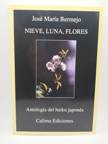 Portada del libro de Nieve, luna, flores