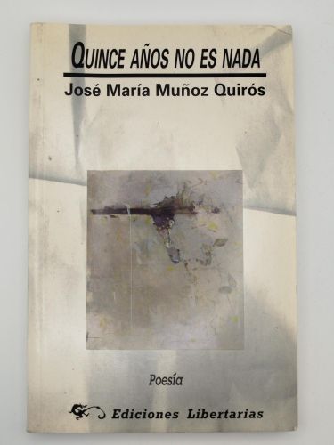 Portada del libro de Quince años no es nada