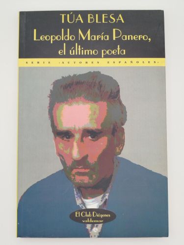 Portada del libro de Leopoldo María Panero, el último poeta [Dedicado]