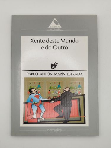 Portada del libro de Xente deste Mundo e do Outro [Dedicado]
