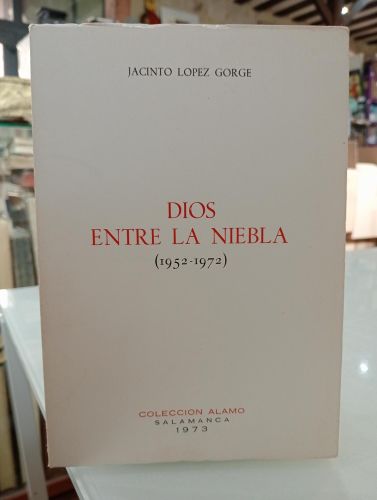 Portada del libro de Dios entre la niebla (1952-1972)