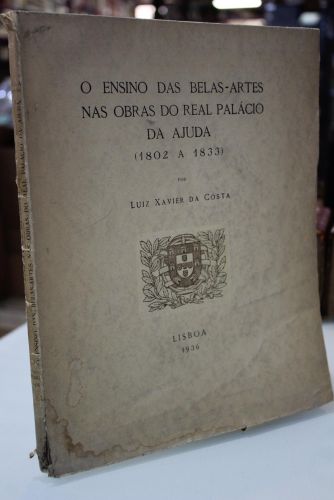 Portada del libro de O Ensino das Belas-Artes nas Obras do Real Palácio da Ajuda (1802 a 1833)
