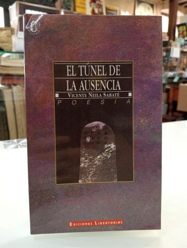 Portada del libro de El túnel de la ausencia