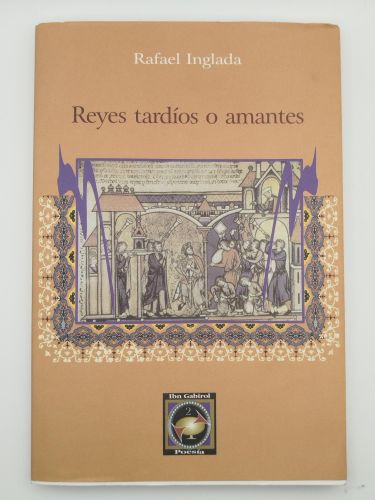 Portada del libro de Reyes tardíos o amantes