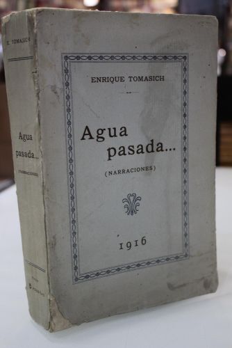 Agua pasada... (Narraciones).- Dedicado