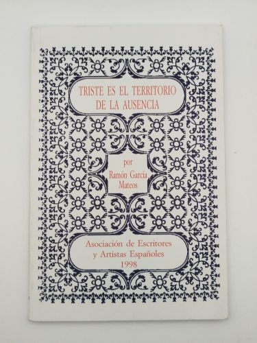 Portada del libro de Triste es el territorio de la ausencia [Dedicado]