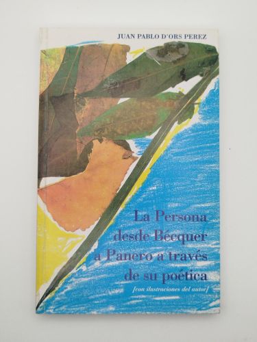 Portada del libro de La Persona desde Bécquer a Panero a través de su poética [Dedicado]