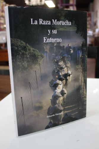 Portada del libro de La raza morucha y su entorno.