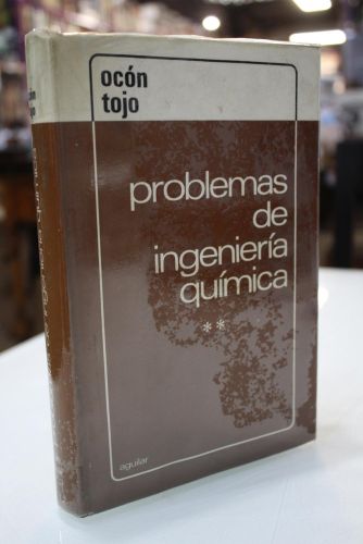 Portada del libro de Problemas de Ingeniería Química. Operaciones básicas. Tomo II.
