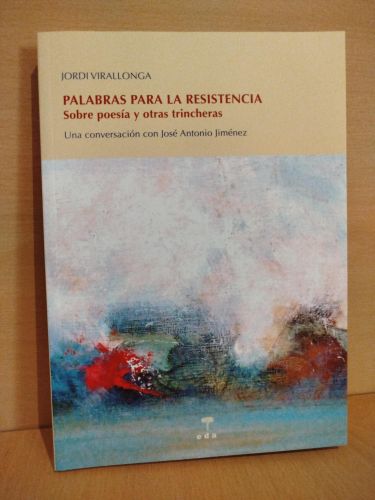Portada del libro de Palabras para la resistencia. Sobre poesías y otras trincheras